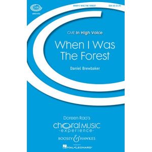 When I Was The Forest