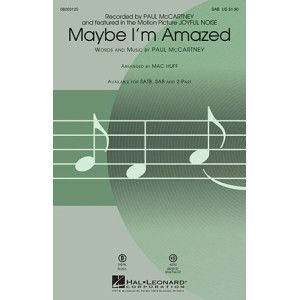 Maybe I'm Amazed