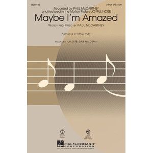 Maybe I'm Amazed