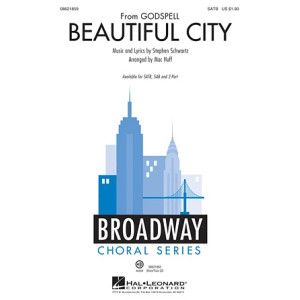 Beautiful City (from Godspell) (arr. Mac Huff)