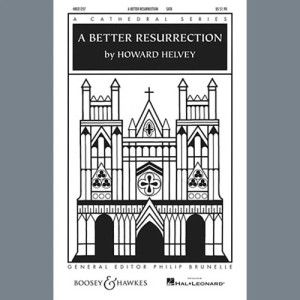 A Better Resurrection