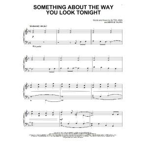 Something About The Way You Look Tonight