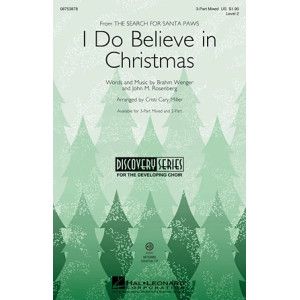 I Do Believe In Christmas