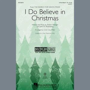 I Do Believe In Christmas