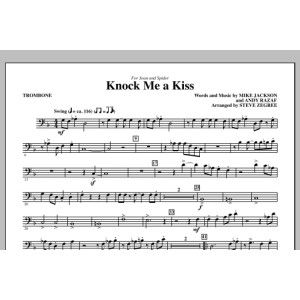 Knock Me A Kiss - Trombone