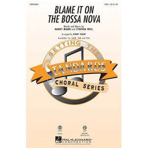 Blame It On The Bossa Nova