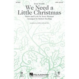 We Need A Little Christmas
