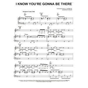 I Know You're Gonna Be There