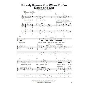 Nobody Knows You When You're Down And Out