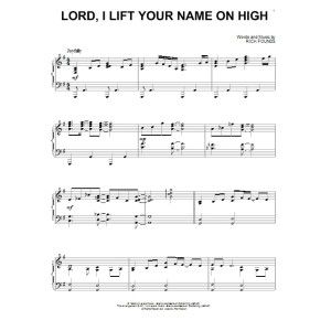 Lord, I Lift Your Name On High