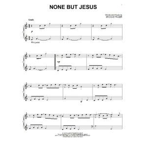 None But Jesus