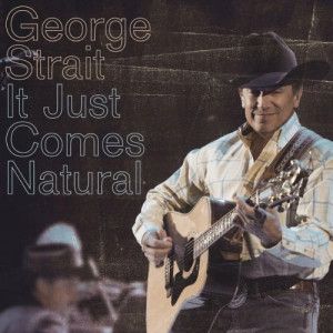 It Just Comes Natural