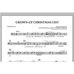Grown Up Christmas List (with Optional Vocal Solo) - Baritone B.C.