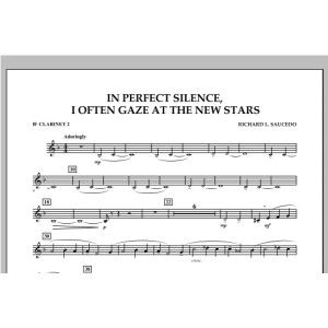 In Perfect Silence, I Often Gaze at the New Stars - Bb Clarinet 2