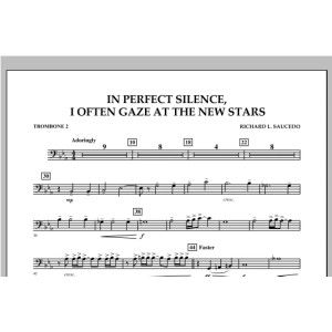 In Perfect Silence, I Often Gaze at the New Stars - Trombone 2
