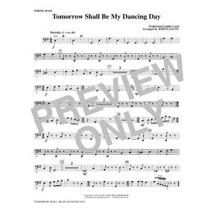 Tomorrow Shall Be My Dancing Day - String Bass