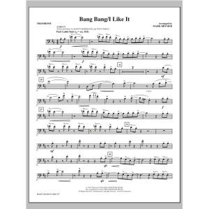 Bang Bang/I Like It - Posaune
