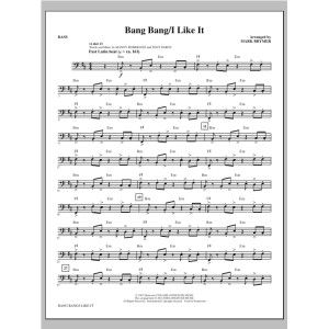 Bang Bang/I Like It - Bass
