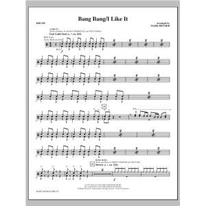 Bang Bang/I Like It - Drums