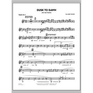 Dusk To Dawn (Solo Alto Sax Feature) - Tenor Sax 2
