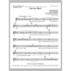 You Are There - Tenor Sax (sub. Tbn 2)