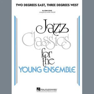 Two Degrees East, Three Degrees West - Full Score