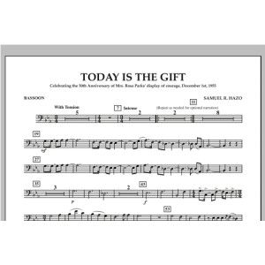 Today Is The Gift - Bassoon