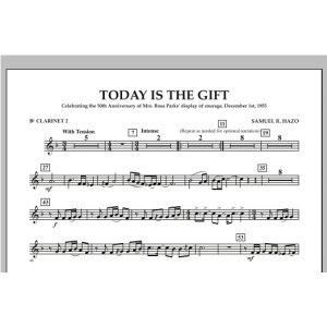 Today Is The Gift - Bb Clarinet 2