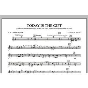Today Is The Gift - Eb Alto Saxophone 1