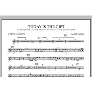 Today Is The Gift - Bb Tenor Saxophone