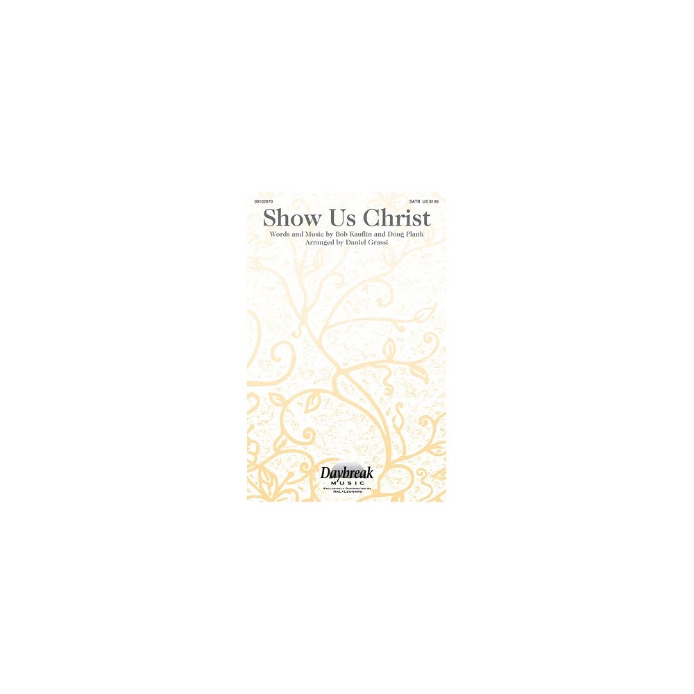 Show Us Christ