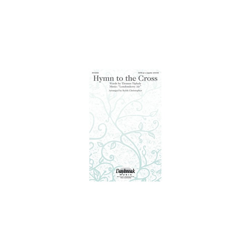 Hymn To The Cross