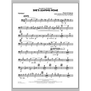 She's Leaving Home - Trombone 1