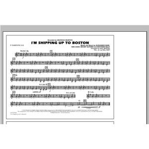 I'm Shipping Up To Boston - Eb Baritone Sax