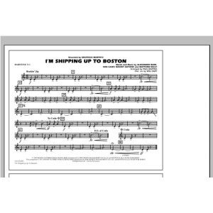 I'm Shipping Up To Boston - Baritone T.C.