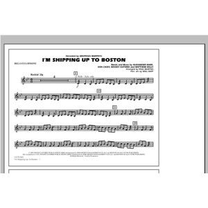 I''m Shipping Up To Boston - Glockenspiel/Xylophon