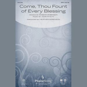 Come, Thou Fount Of Every Blessing