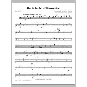 This Is the Day of Resurrection! - Trombone 1