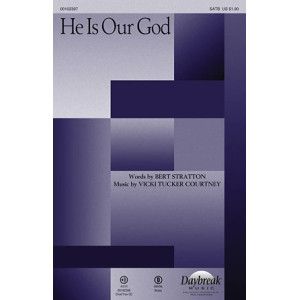 He Is Our God