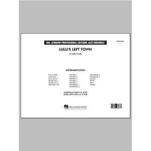 Lulu's Left Town - Conductor Score (Full Score)