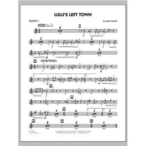 Lulu's Left Town - Trumpet 4