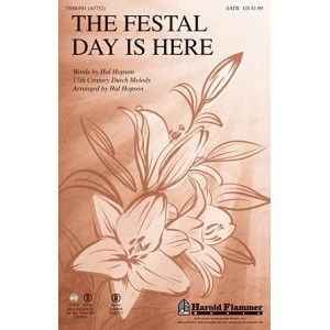 The Festal Day Is Here