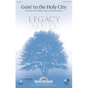Goin' To The Holy City