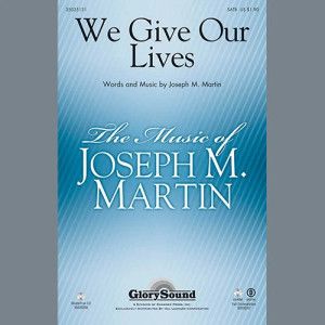 We Give Our Lives