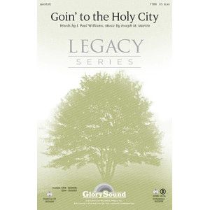 Goin' To The Holy City
