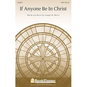 If Anyone Be In Christ