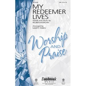 My Redeemer Lives