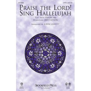 Praise The Lord! Sing Hallelujah