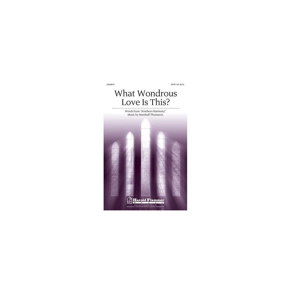 What Wondrous Love Is This?