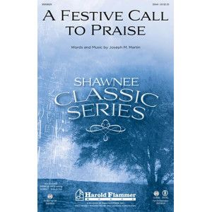 A Festive Call To Praise
